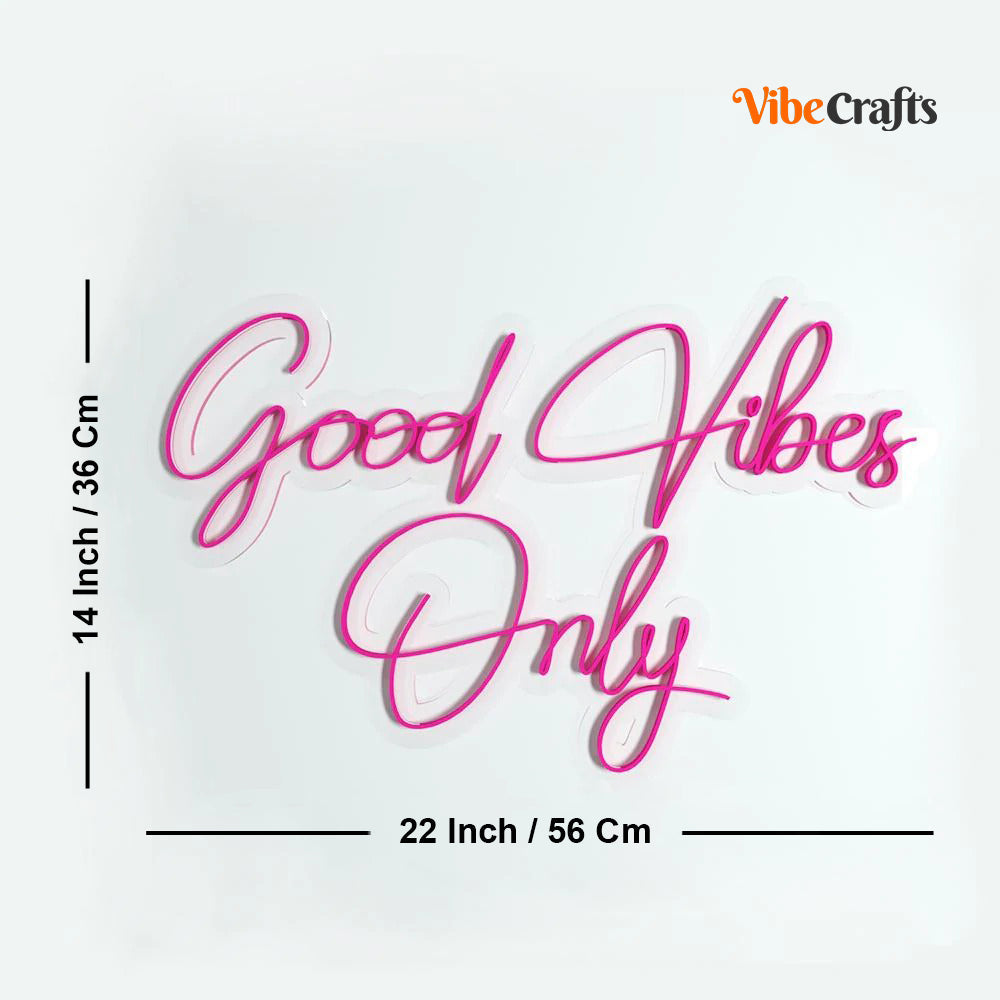 Good Vibes Only Design Neon LED Light